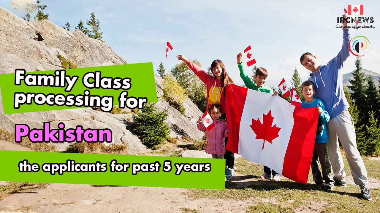 Family Class processing for Pakistan applicants for past 5 years 