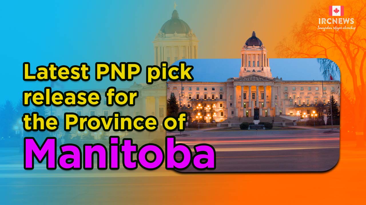 Latest PNP pick release for the Province of Manitoba