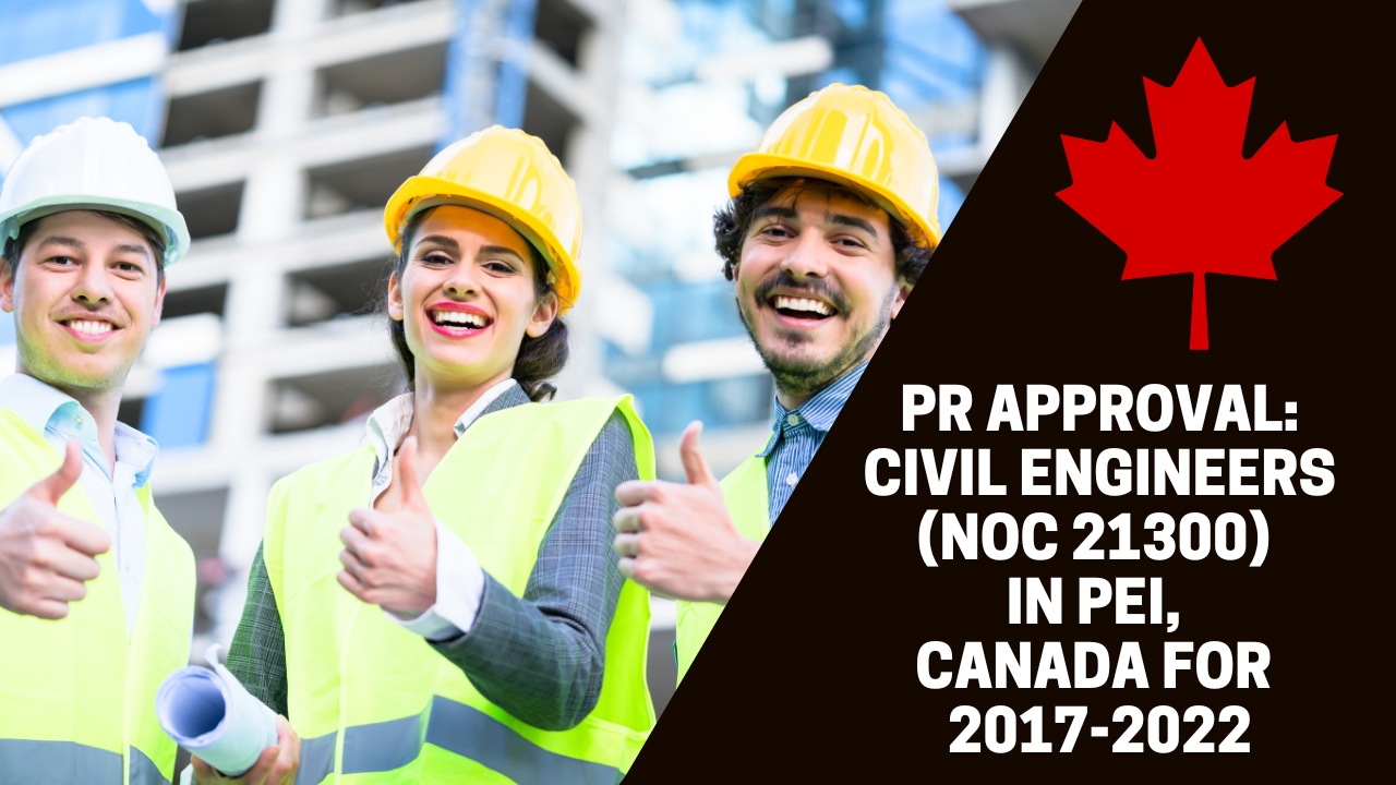 Permanent Residence Applications approved for Canadian Permanent Residence for Old NOC code 21300, Title or group: Civil Engineers in the Atlantic Province of PEI for past 6 years from 2017 to 2022
