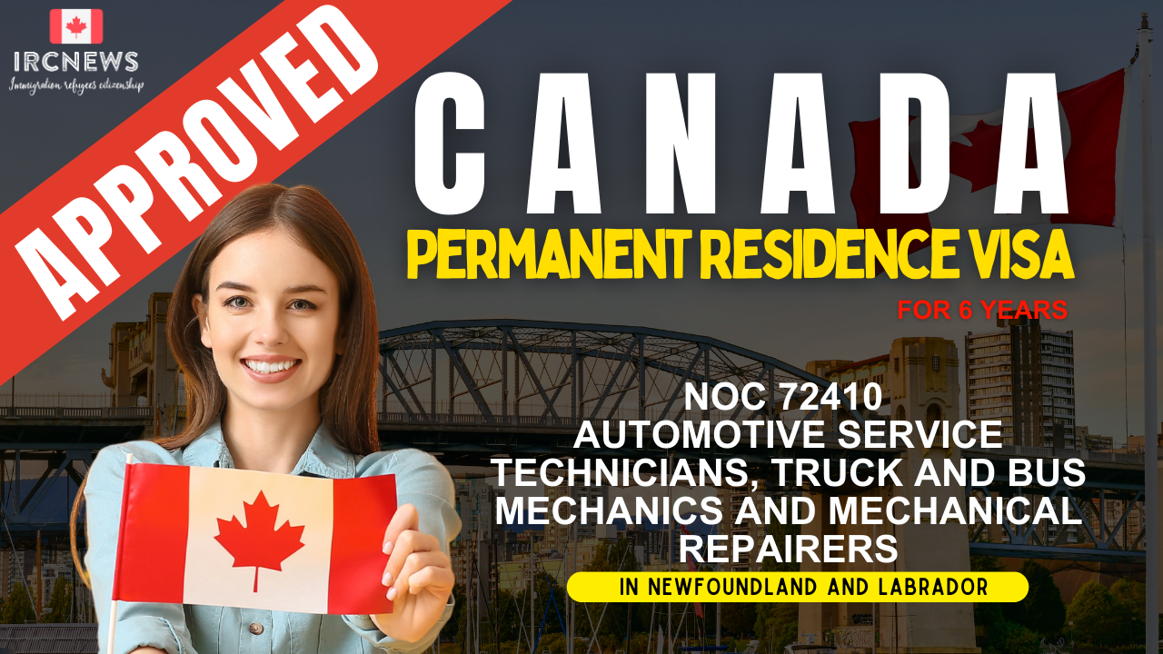 Approved Canada PR visa NOC 72410 Automotive service technicians, truck and bus mechanics and mechanical repairers in NewFoundland for 6 years