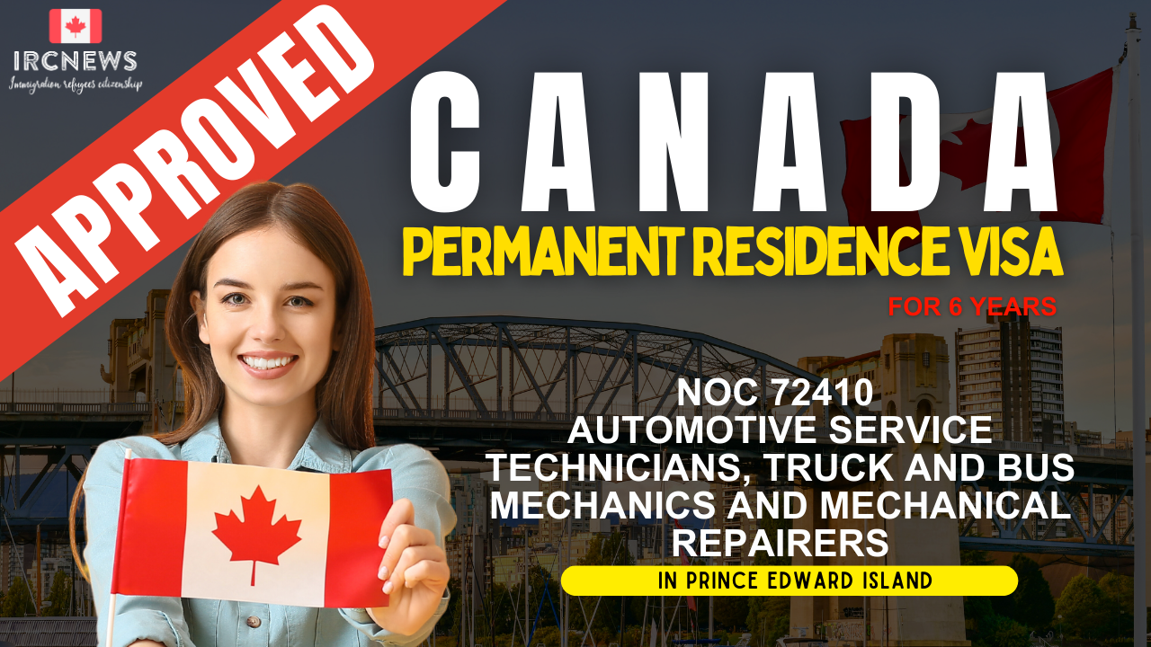Approved Canada PR visa NOC 72410 Automotive service technicians, truck and bus mechanics and mechanical repairers in PEI for 6 years