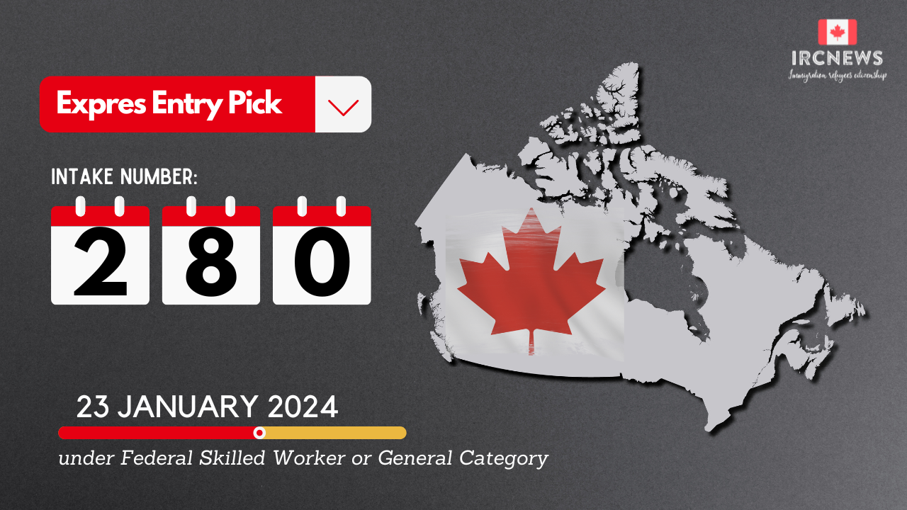 Express Entry Pick bearing Intake number 280 on 23 January 2024 for Federal Skilled Worker or General Category