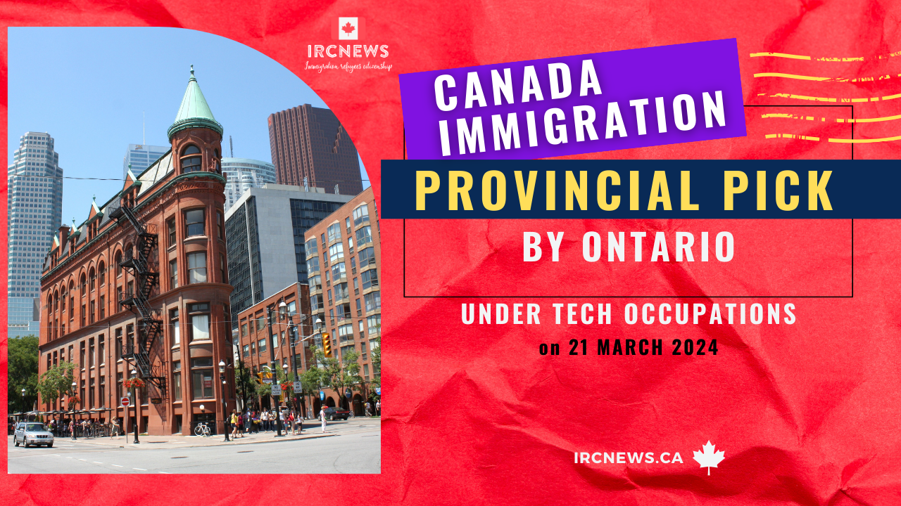Canada Immigration Provincial pick under Tech occupations by Ontario on 21 March 2024