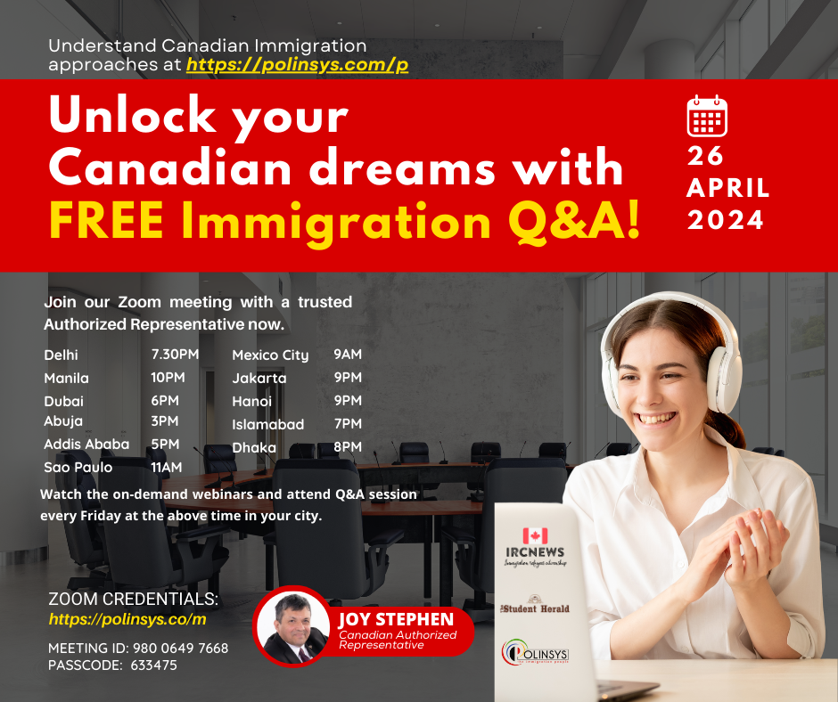 Next FREE Canadian Immigration Q&A session hosted by Joy Stephen on 26 April 2024