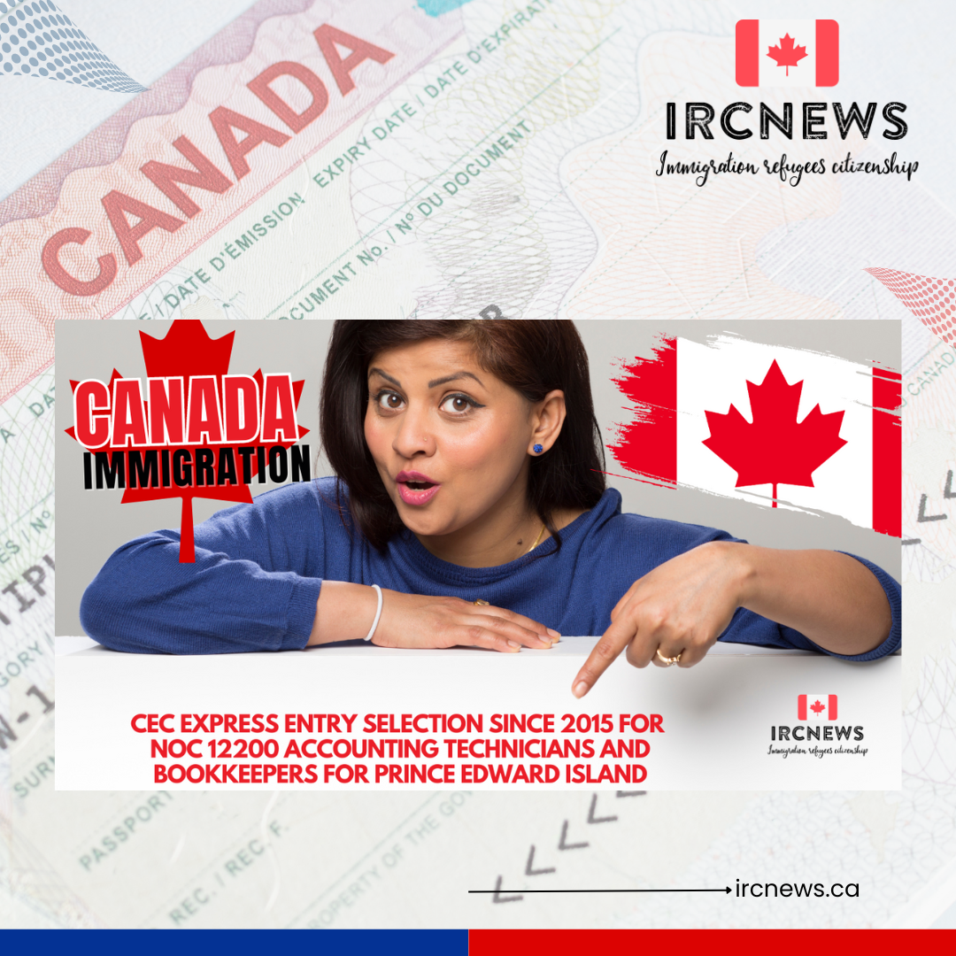 Canada Immigration CEC Express Entry selection since 2015 for NOC 12200 Accounting technicians and bookkeepers for Prince Edward Island
