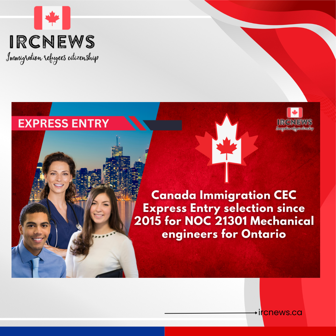 Canada Immigration CEC Express Entry selection since 2015 for NOC 21301 Mechanical engineers for Ontario
