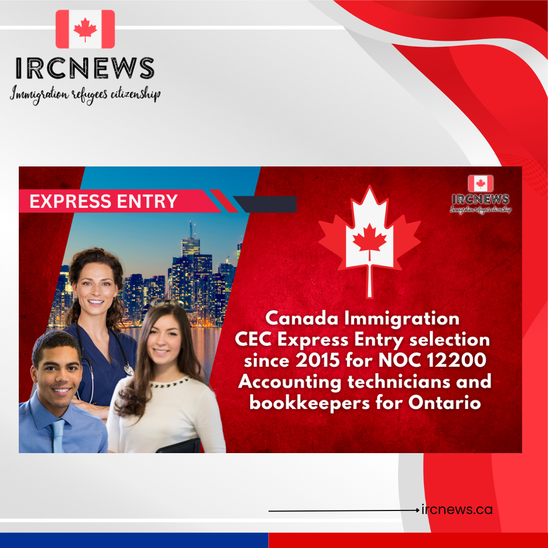 Canada Immigration CEC Express Entry selection since 2015 for NOC 12200 Accounting technicians and bookkeepers for Ontario