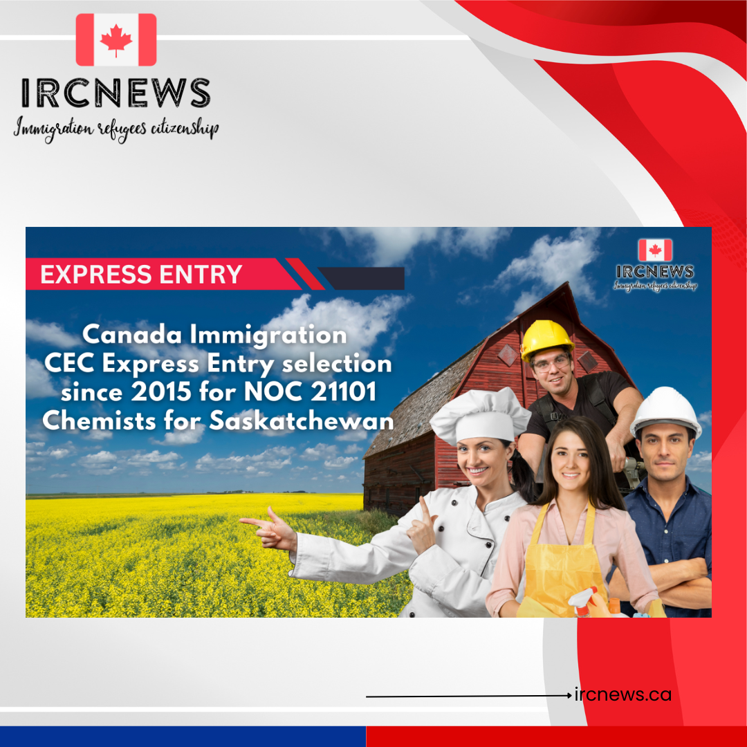 Canada Immigration CEC Express Entry selection since 2015 for NOC 21101 Chemists for Saskatchewan