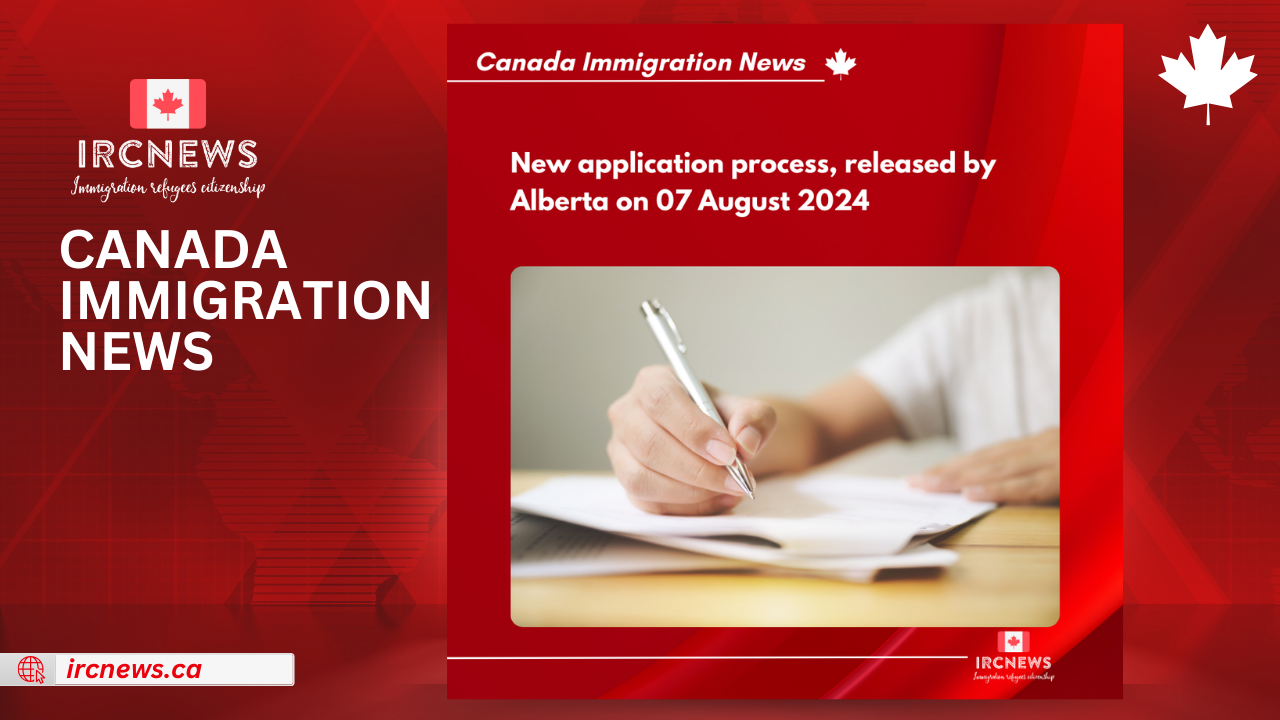 New application process, released by Alberta on 07 August 2024