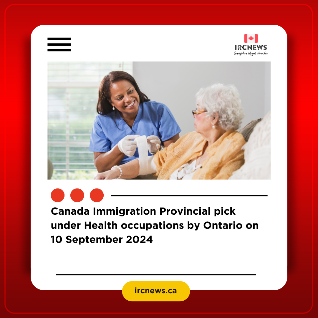 Canada Immigration Provincial pick under Health occupations by Ontario on 10 September 2024